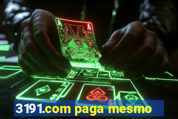 3191.com paga mesmo